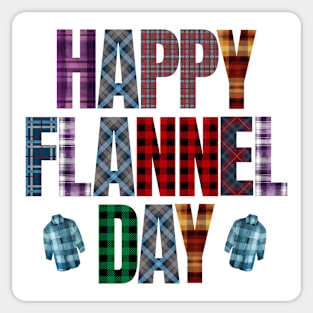 Happy National Flannel Day! Sticker